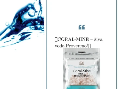 CORAL-MINE – živa voda. Provereno!